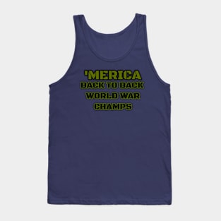 'Merica Back to Back World War Champs Tank Top